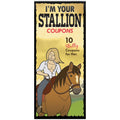 10 Cupones para Ella Im Your Stallion